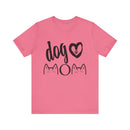 Dog Mom T-Shirt with Extra Cuteness!-6