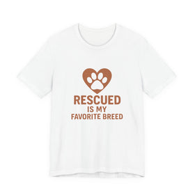 Rescued Is My Favorite Breed Tee - 0