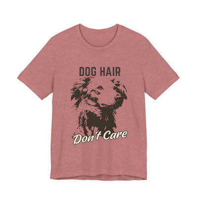 Dog hair don't care t-shirt mauve