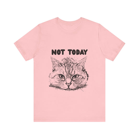 Not Today T-Shirt In Pink
