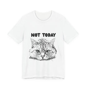 Not Today T-Shirt In White