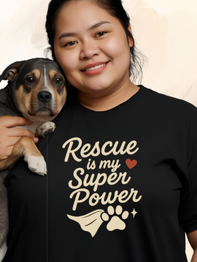 Rescue is My SuperPower T-Shirt Black