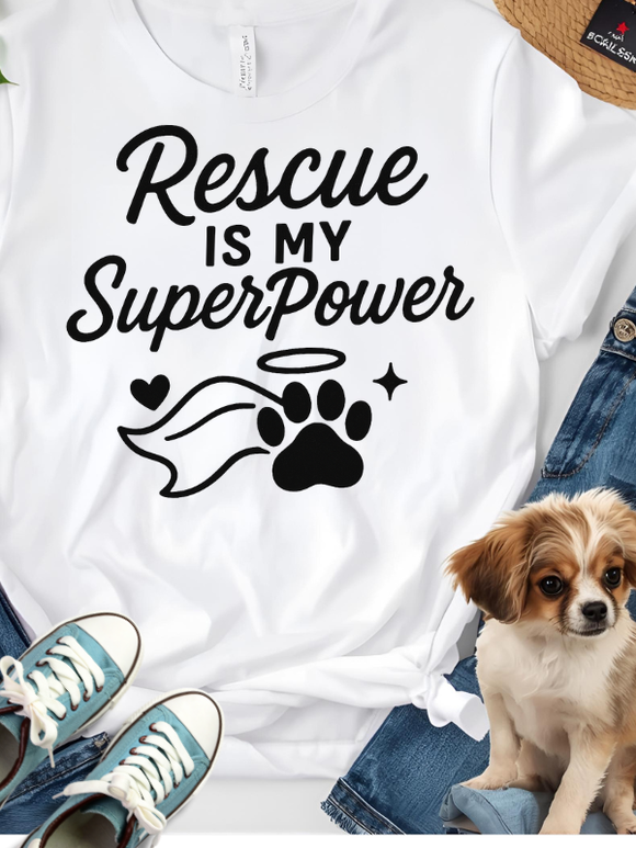 Rescue is My SuperPower T-Shirt White